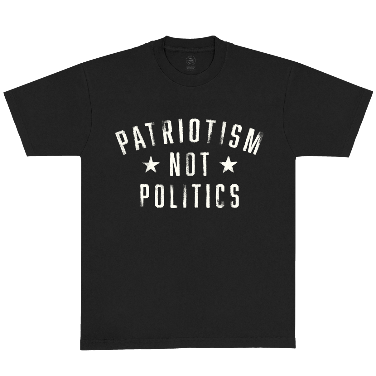 Patriotism Not Politics™ T-Shirt
