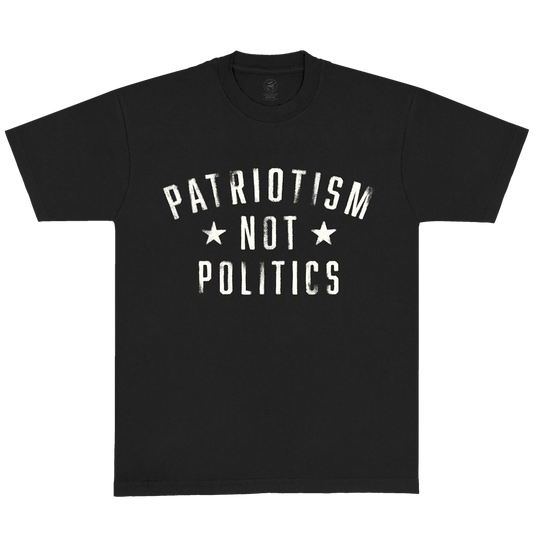 Patriotism Not Politics™ T-Shirt